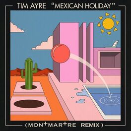 Album cover of Mexican Holiday (Montmartre Remix)