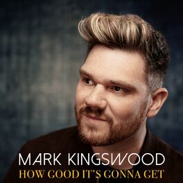Album cover of How Good It's Gonna Get