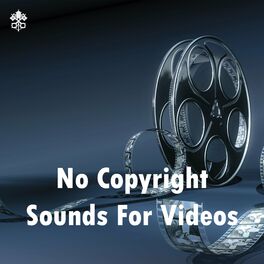 Album cover of No Copyright Sounds For Videos