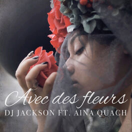 Album cover of Avec des fleurs