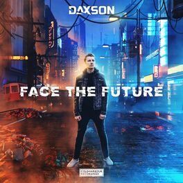 Album cover of Face the Future