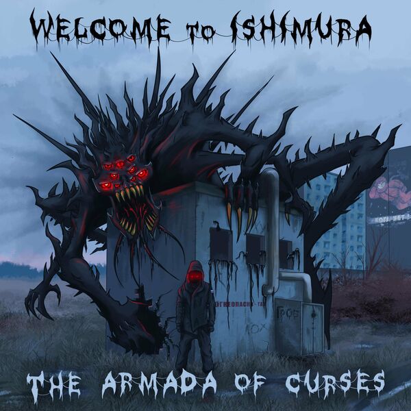 Welcome To Ishimura - Armada Of Curses [single] (2021)