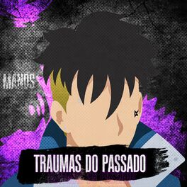 Album cover of Traumas do Passado | Kawaki