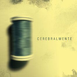 Album cover of Cerebralmente