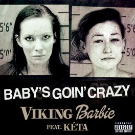 Album cover of Baby's Goin' Crazy