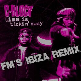 Album cover of Time Is Tickin Away (Fm's Ibiza Remix)
