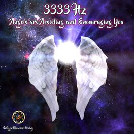Album cover of 3333Hz Angels are Assisting and Encouraging You