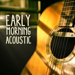 Album cover of Early Morning Acoustic
