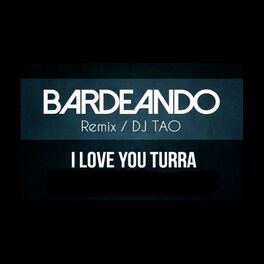 Album cover of Bardeando (feat. Dj Tao) [Remix Dj Tao]