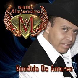 Album cover of Bandido de Amores