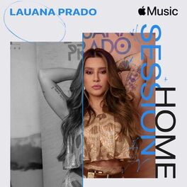 Album cover of Apple Music Home Session: Lauana Prado