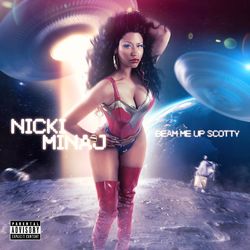 Download Nicki Minaj - Beam Me Up Scotty 2021