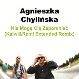 Album cover of Nie Mogę Cię Zapomnieć (Kalwi&Remi Extended Remix)