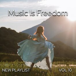 Album cover of Music Is Freedom Vol 10