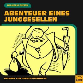 Album cover of Abenteuer eines Junggesellen