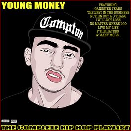 Album cover of Young Money The Complete Hip Hop Playlist
