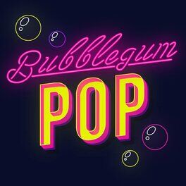 Album cover of Bubblegum Pop
