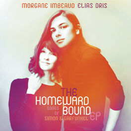 Morgane Imbeaud The Homeward Bound Songs Of Simon Garfunkel