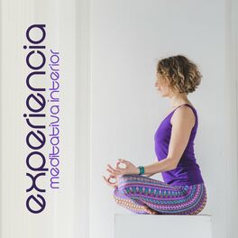 Album cover of Experiencia Meditativa Interior: Viaje Hacia Tu Poder Superior
