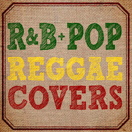 Album cover of R&B Plus Pop Reggae Covers