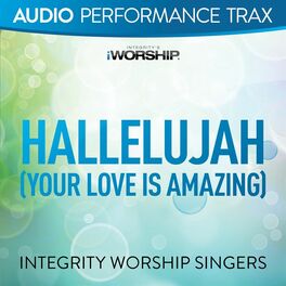 Album cover of Hallelujah (Your Love Is Amazing) (Audio Performance Trax)