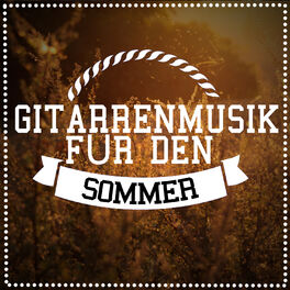 Album cover of Gitarrenmusik Für Den Sommer