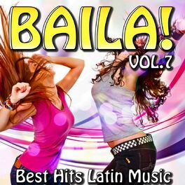 Album cover of Baila!, Vol. 7