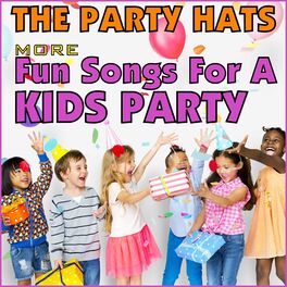 Album cover of More Fun Songs for a Kid's Party
