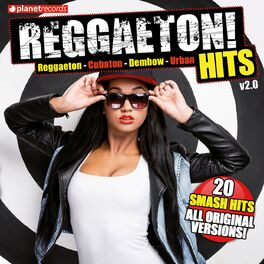 Album cover of Reggaeton Hits V2.0 (Reggaeton - Cubaton - Dembow - 20 Urban Latin Hits)