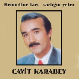 Album cover of Kısmetine Küs / Varlığın Yeter