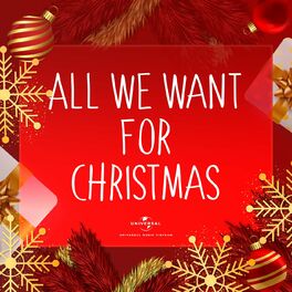 Album cover of All We Want For Christmas