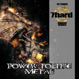 Album cover of Power to the Metal (7Hard Jubilee Series)