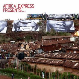 Album cover of Africa Express Presents...
