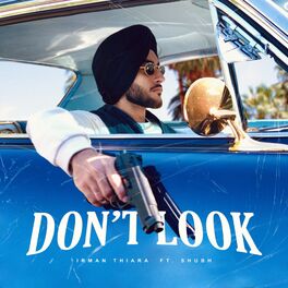 Album cover of Don't Look (feat. Shubh)