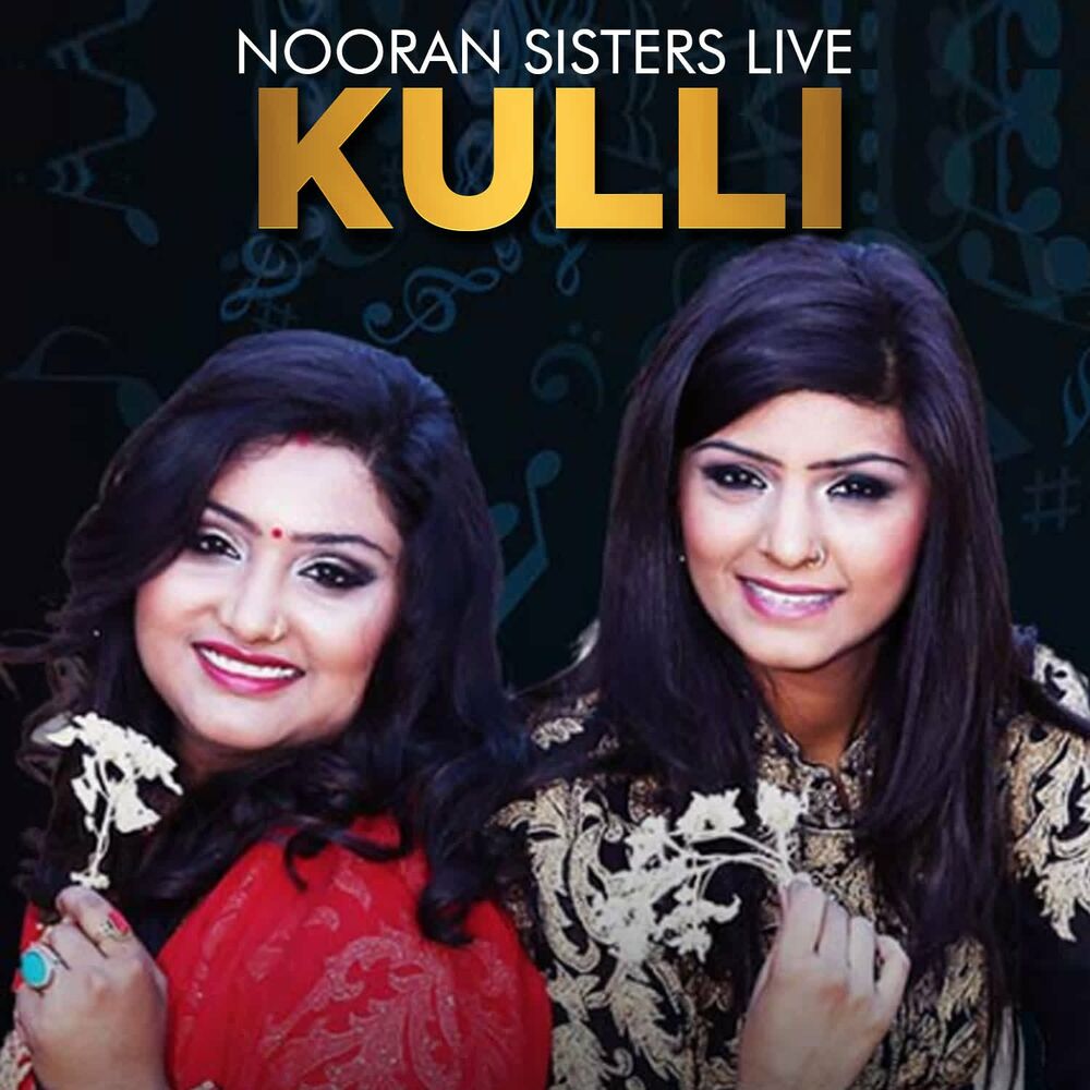 Nooran sisters. Nooran sisters djakishin. Sisters индий Nooran Индия.