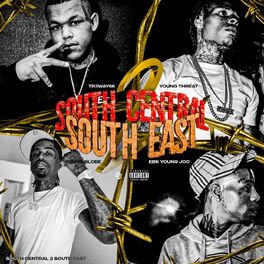 Album cover of South Central 2 South East (feat. YoungThreat)