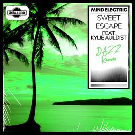 Album cover of Sweet Escape (feat. Kylie Auldist) [Dazz Remix]