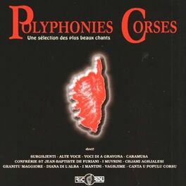Album cover of Polyphonies Corses: Une sélection des plus beaux chants