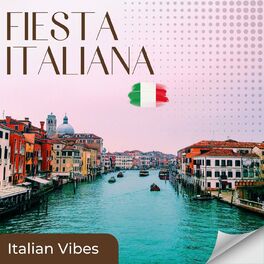 Album cover of Fiesta Italiana - Italian Vibes