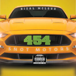 Album cover of 454 (Snot Motor)