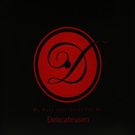 Album cover of My Baby Just Cares For Me