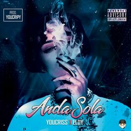 Album cover of Anda Sola (feat. Eloy)