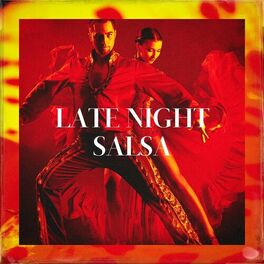 Album cover of Late Night Salsa