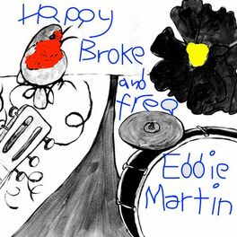 Album cover of Happy Broke and Free