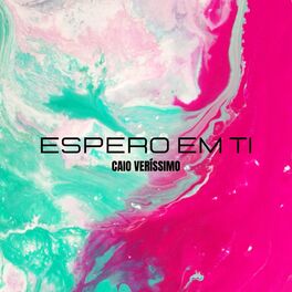 Album cover of Espero em Ti