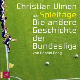 Album cover of Spieltage - Die andere Geschichte der Bundesliga (gekürzt)