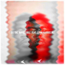 Album cover of Do The Impossible (feat. Lynn Harris Jr.)