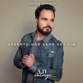 Album cover of Deserto Não Será Seu Fim