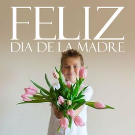 Album cover of Feliz Día De La Madre