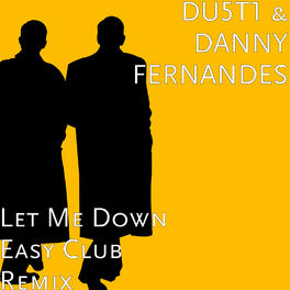 Album cover of Let Me Down Easy Club (Remix)